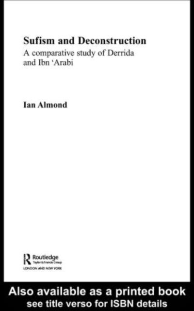 Ian Almond - Sufism and Deconstruction, E-bok