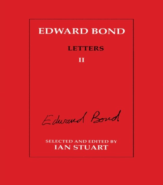 Ian Stuart - Edward Bond: Letters 2, E-bok