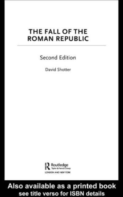 David Shotter - Fall of the Roman Republic, E-bok