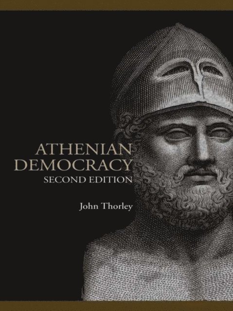 John Thorley - Athenian Democracy, E-bok