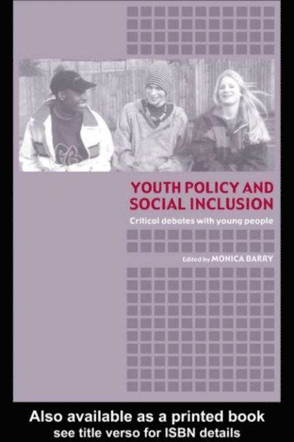 Monica Barry - Youth Policy and Social Inclusion, E-bok