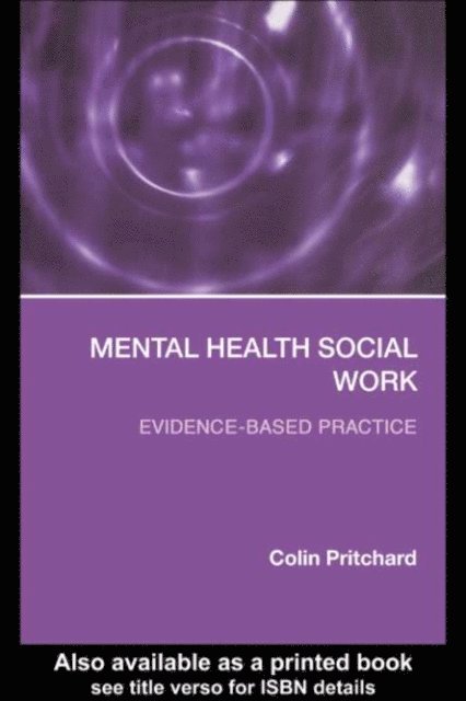 Colin Pritchard - Mental Health Social Work, E-bok