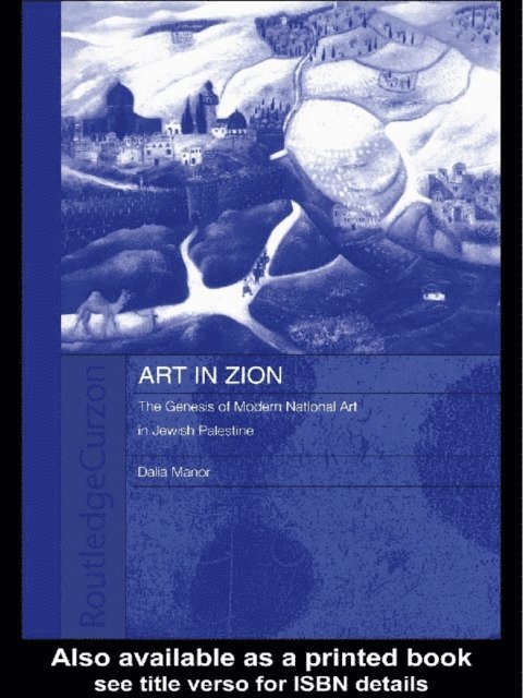 Dalia Manor - Art in Zion, E-bok