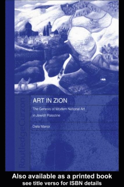 Dalia Manor - Art in Zion, E-bok