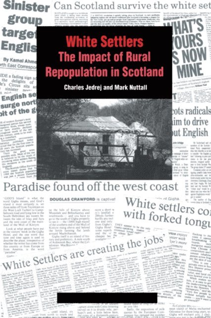 Mark Nuttall, Charles Jedrej - White Settlers, E-bok