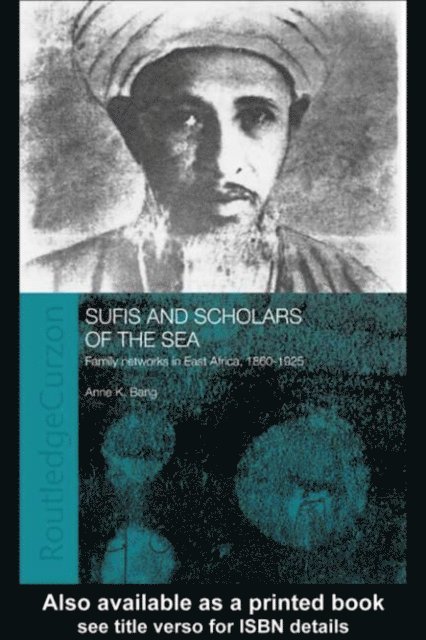 Anne Bang - Sufis and Scholars of the Sea, E-bok