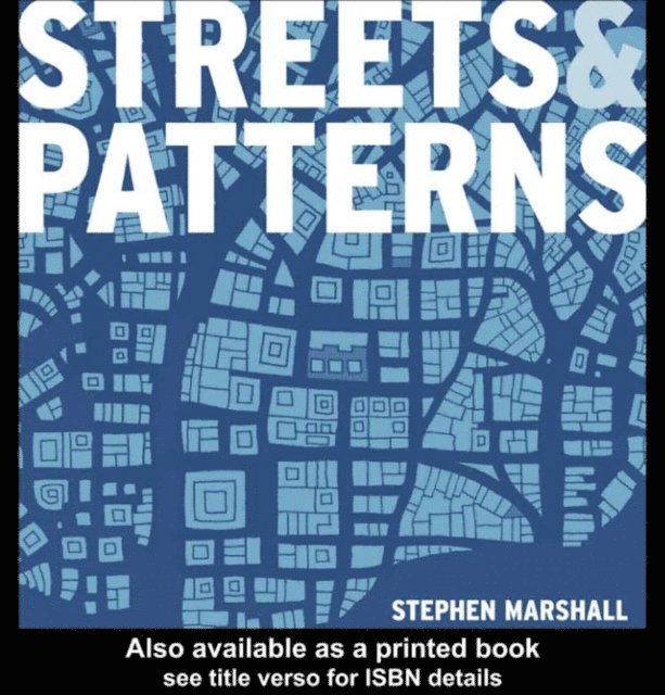 Stephen Marshall - Streets and Patterns, E-bok