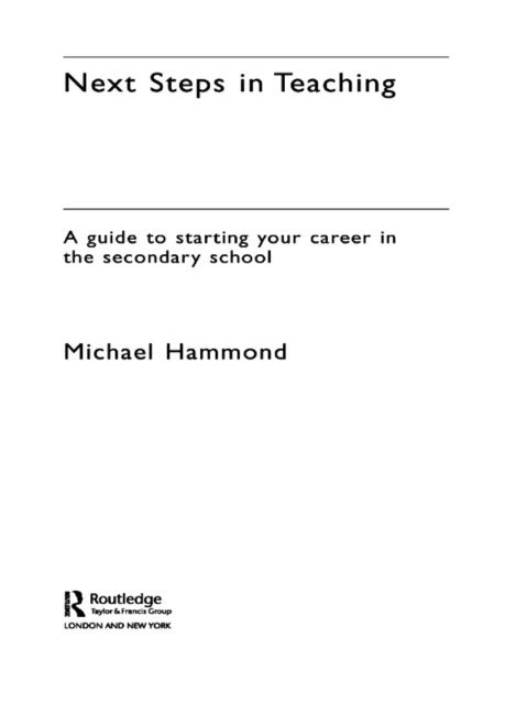 Michael Hammond - Next Steps in Teaching, E-bok