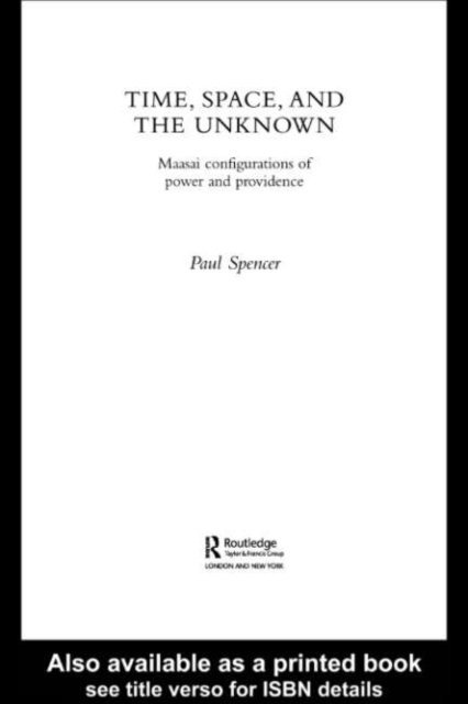 Paul Spencer - Time, Space and the Unknown, E-bok