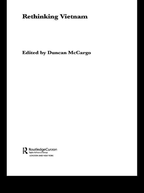 Duncan McCargo - Rethinking Vietnam, E-bok