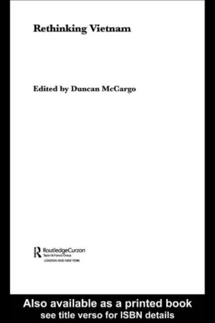 Duncan McCargo - Rethinking Vietnam, E-bok