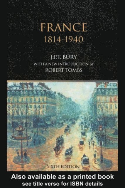 J.P.T. Bury - France, 1814-1940, E-bok. Tillgänglighet: Lägg i varukorg