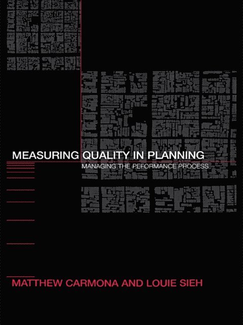 Louie Sieh, Matthew Carmona - Measuring Quality in Planning, E-bok