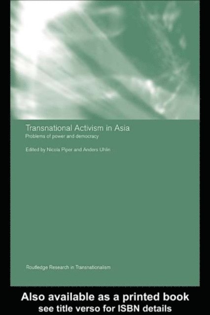 Anders Uhlin, Nicola Piper - Transnational Activism in Asia, E-bok