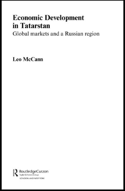 Leo McCann - Economic Development in Tatarstan, E-bok
