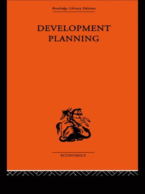 W. Arthur Lewis - Development Planning, E-bok