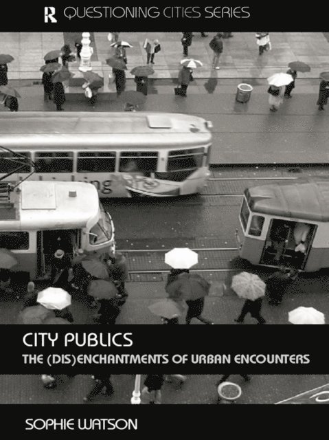 Sophie Watson - City Publics, E-bok
