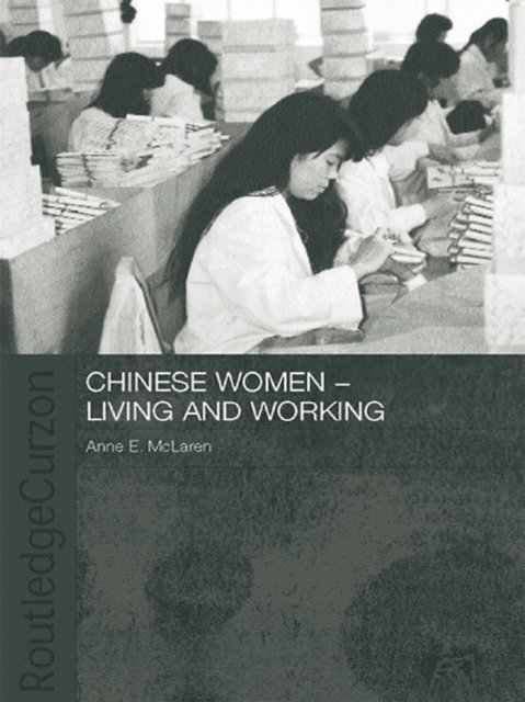 Anne McLaren - Chinese Women - Living and Working, E-bok