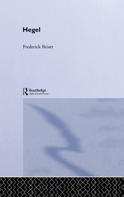 Frederick Beiser - Hegel, E-bok