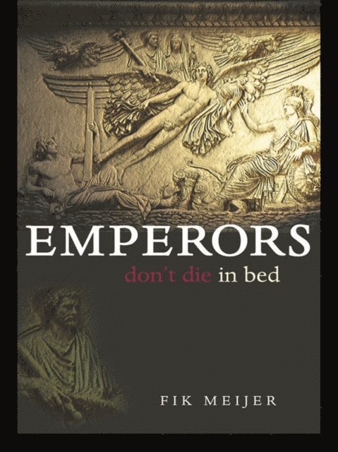Fik Meijer - Emperors Don't Die in Bed, E-bok