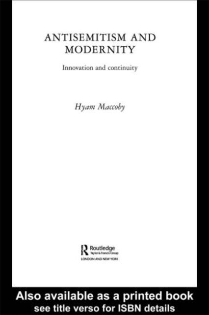 Hyam Maccoby - Antisemitism and Modernity, E-bok