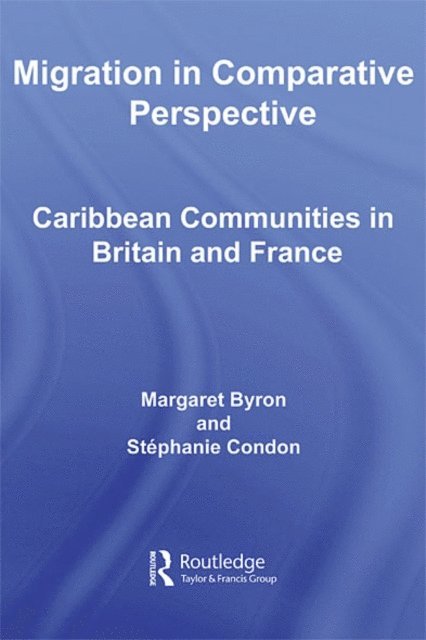 Stephanie Condon, Margaret Byron - Migration in Comparative Perspective, E-bok