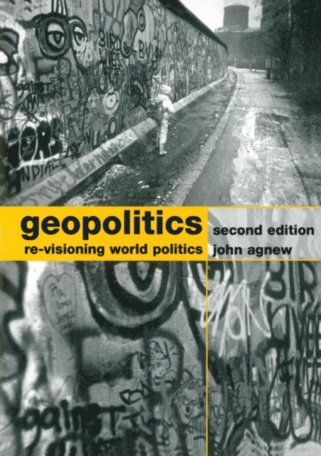 John Agnew - Geopolitics, E-bok