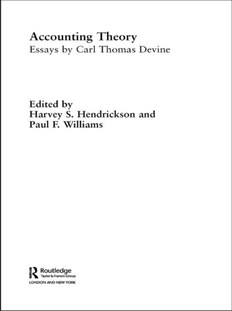 Paul Williams, Harvey Hendrickson - Accounting Theory, E-bok