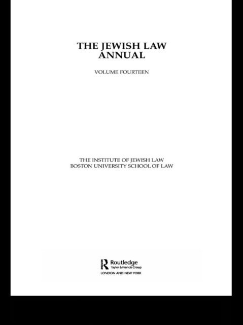 Boston University of Law The Institute of Jewish Law - Jewish Law Annual Volume 14, E-bok