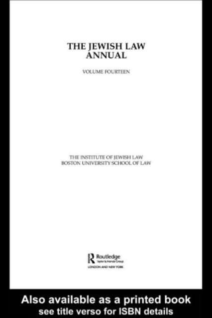 Boston University of Law The Institute of Jewish Law - Jewish Law Annual Volume 14, E-bok