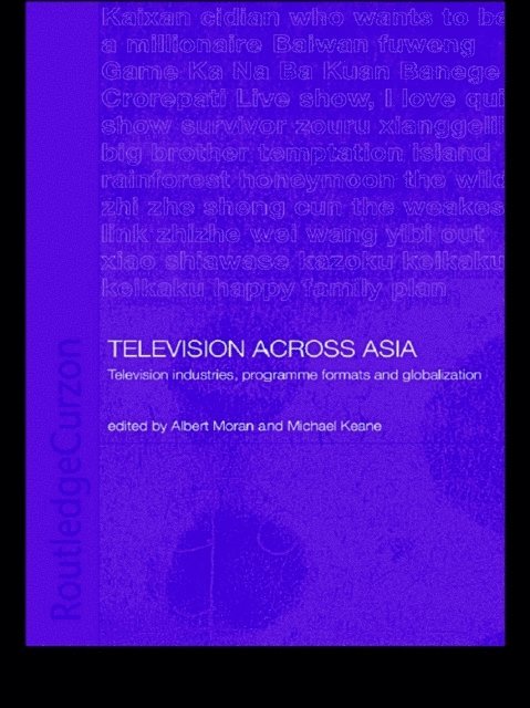 Albert Moran, Michael Keane - Television Across Asia, E-bok