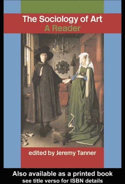Jeremy Tanner - Sociology of Art, E-bok
