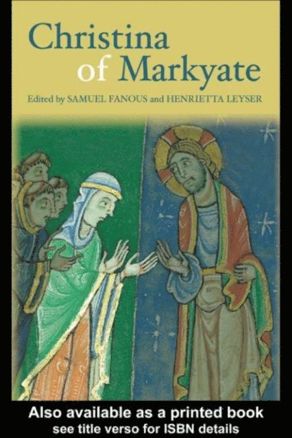 Henrietta Leyser, Samuel Fanous - Christina of Markyate, E-bok