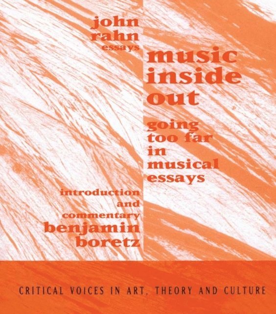 Benjamin Boretz, John Rahn - Music Inside Out, E-bok