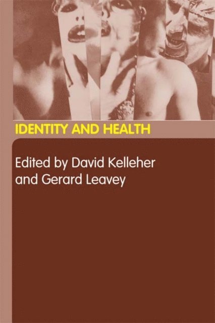 Gerard Leavey, David Kelleher - Identity and Health, E-bok