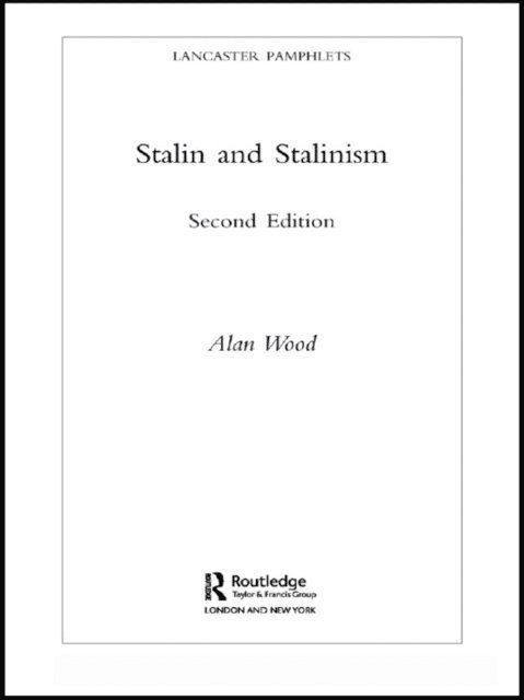 Alan Wood - Stalin and Stalinism, E-bok