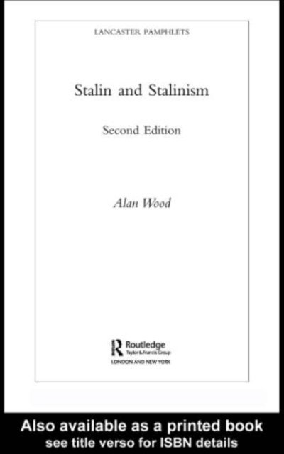 Alan Wood - Stalin and Stalinism, E-bok