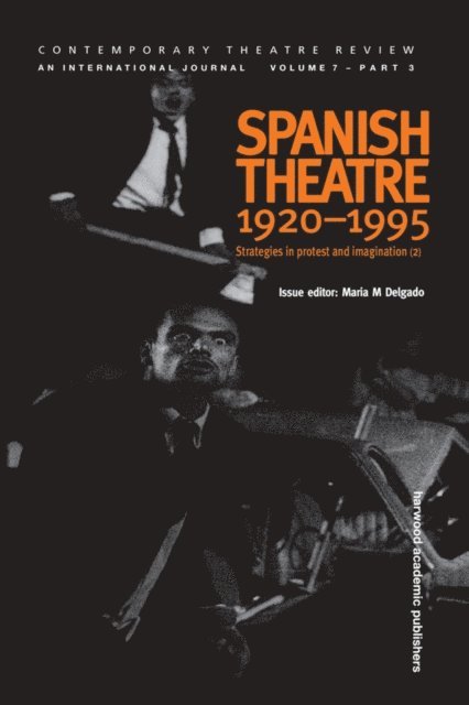 Maria Delgado - Spanish Theatre 1920 - 1995, E-bok