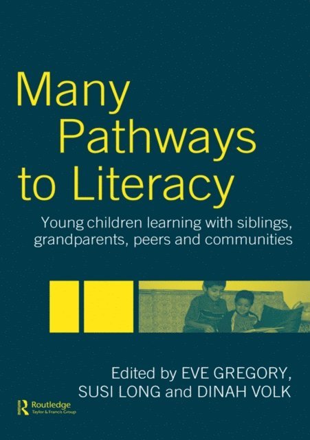 Dinah Volk, Susi Long, Eve Gregory - Many Pathways to Literacy, E-bok