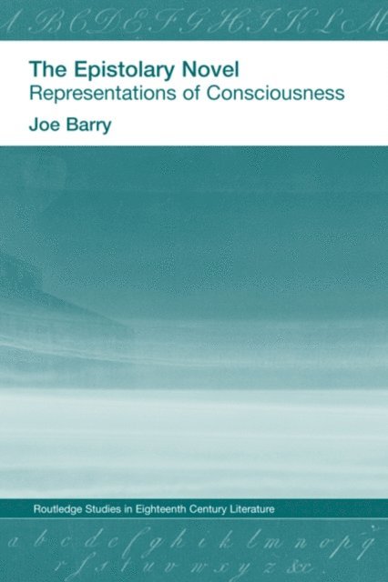 Joe Bray - Epistolary Novel, E-bok