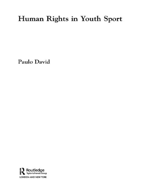 Paulo David - Human Rights in Youth Sport, E-bok
