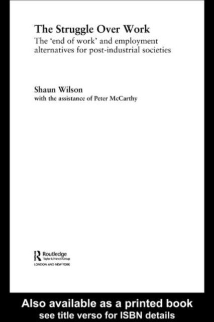 Shaun Wilson - Struggle Over Work, E-bok