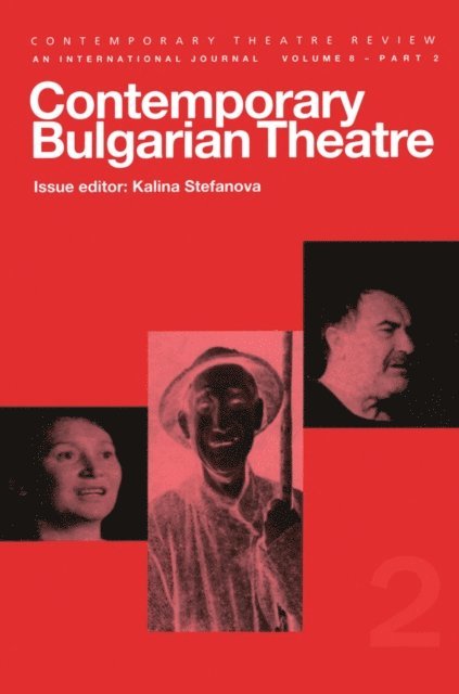 Kalina Stefanova - Contemporary Bulgarian Theatre, E-bok