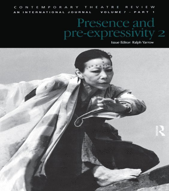 Ralph Yarrow - Presence and Pre-Expressivity 2, E-bok