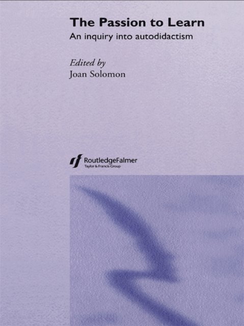 Joan Solomon - Passion to Learn, E-bok