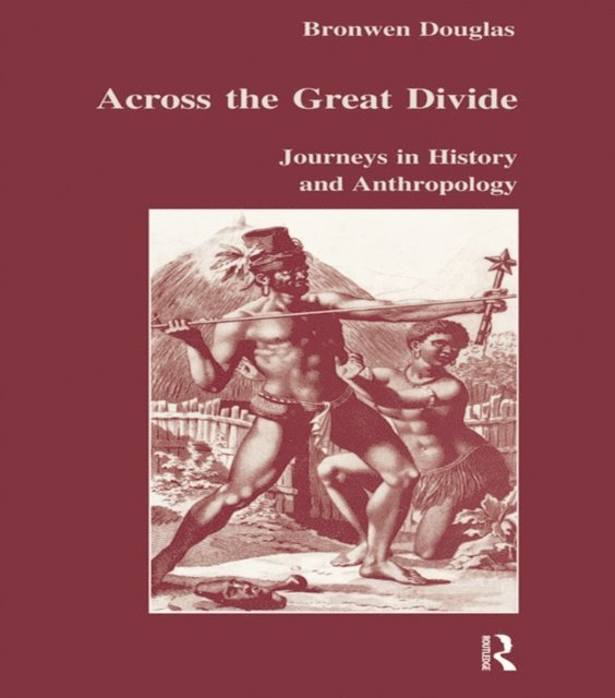 Bronwen Douglas - Across the Great Divide, E-bok