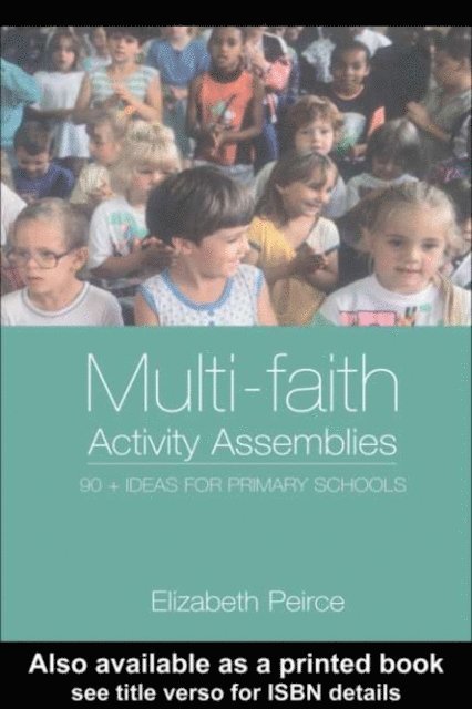 Elizabeth Peirce - Multi-Faith Activity Assemblies, E-bok