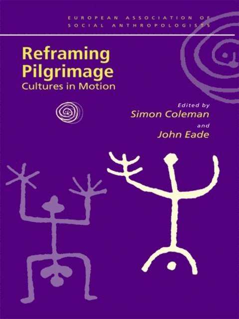 John Eade, Simon Coleman - Reframing Pilgrimage, E-bok