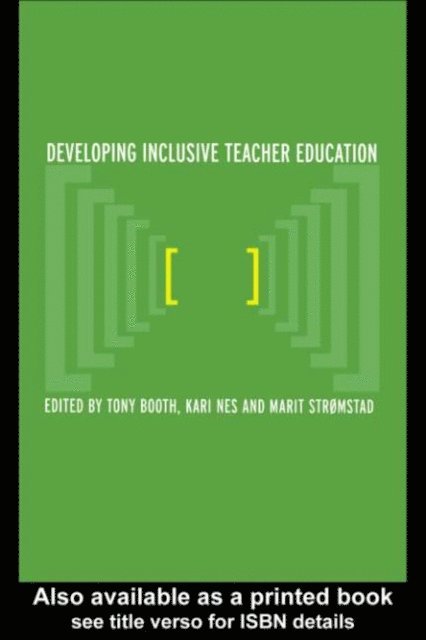 Marit Stromstad, Kari Nes, Tony Booth - Developing Inclusive Teacher Education, E-bok