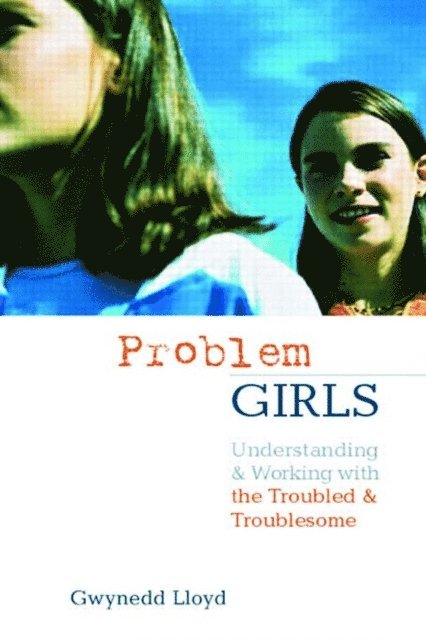 Gwynedd Lloyd - Problem Girls, E-bok